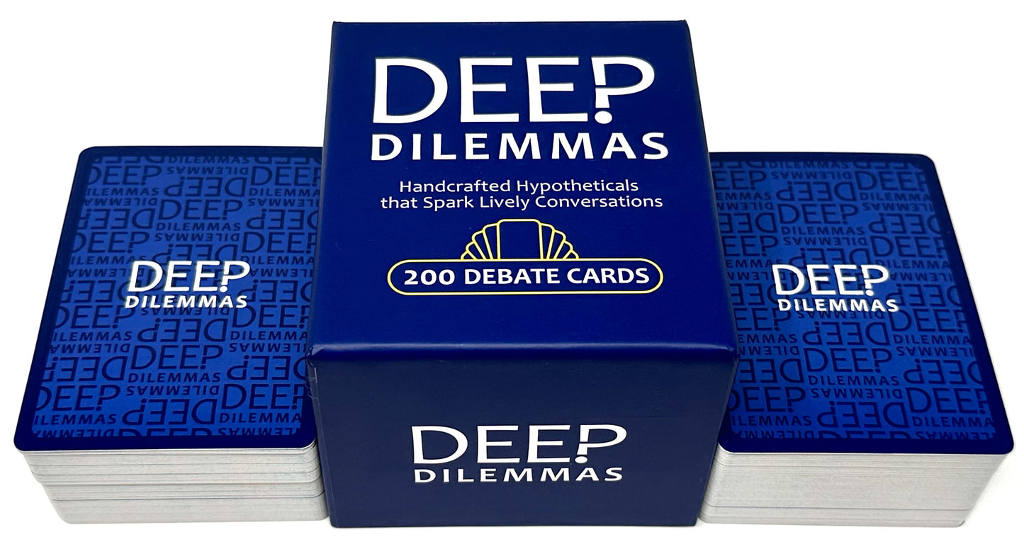 Deep Dilemmas - "Would You Rather" Conversation Cards